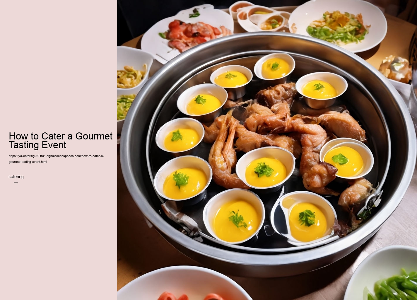 How to Cater a Gourmet Tasting Event